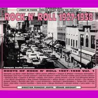 Various Artists - Roots Of Rock 'N' Roll, Vol. 1 (1927-1938)  Disc 1